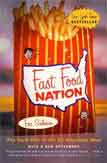 Fast Food Nation, by Eric Schlosser